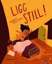 Köp nu Ligg still!