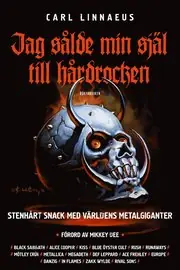 Jag sålde min själ till hårdrocken Reapris