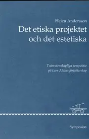 Erbjudande Det etiska projektet och det estetiska : tvärvetenskapliga perspektiv på La