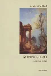 Snabb frakt Minnesord : litterära essäer