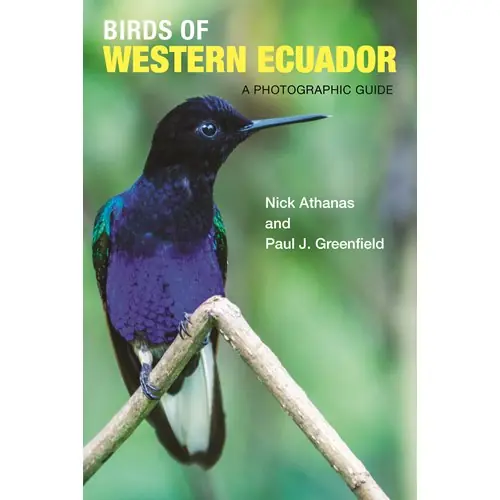 Birds of Western Ecuador A Photographic Guide Begränsad tid