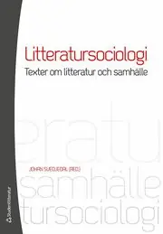 Reapris Litteratursociologi : texter om litteratur och samhälle