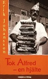 Snabb leverans Tok Alfred - en hjälte